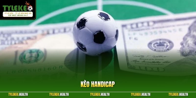 Kèo Handicap - Bí Quyết Đặt Cược Hiệu Quả Cho Hội Viên Mới