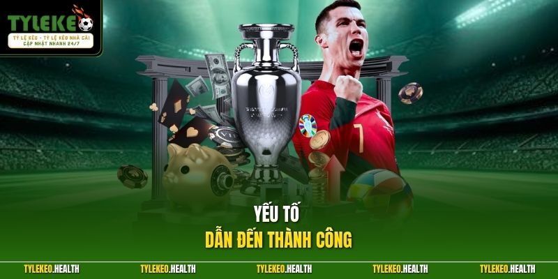 Yếu tố dẫn đến thành công